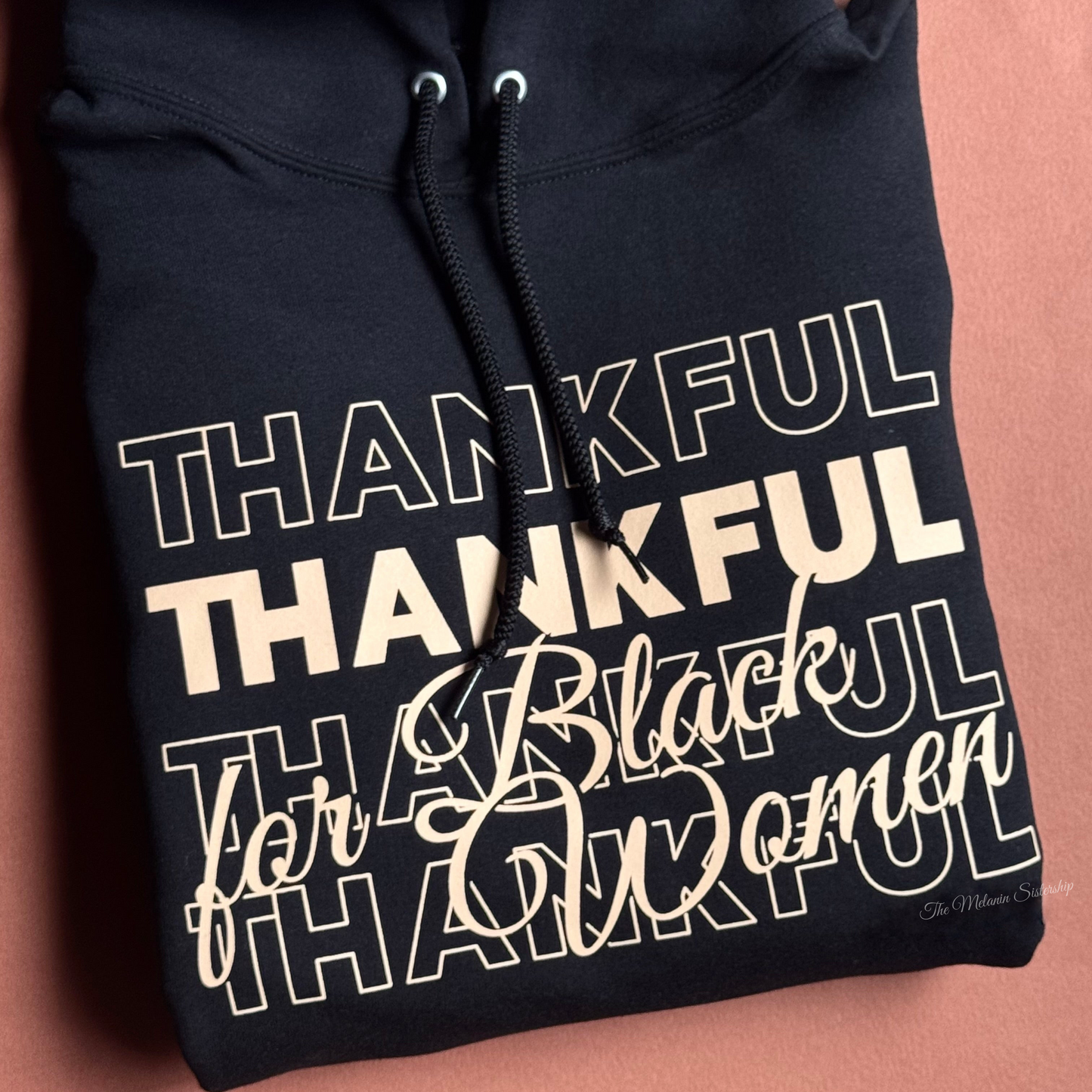Thankful For Black Women Hoodie