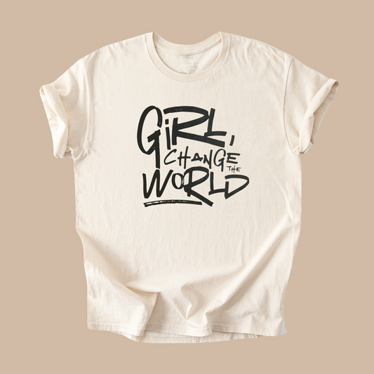 Girl, Change The World Tee