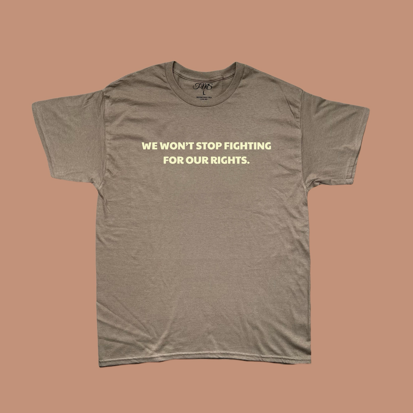 Still Fighting Tee (Café Brown)