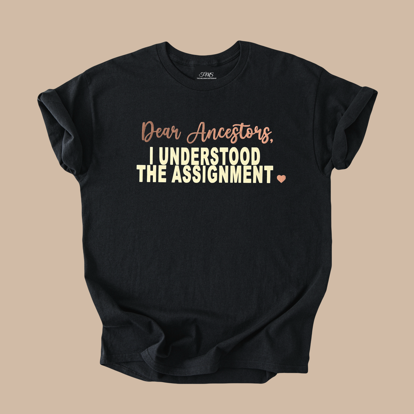 Understood The Assignment Tee