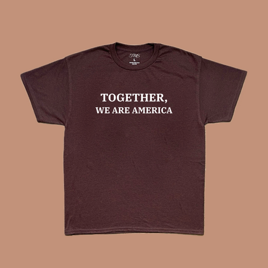 Together, We Are America Tee