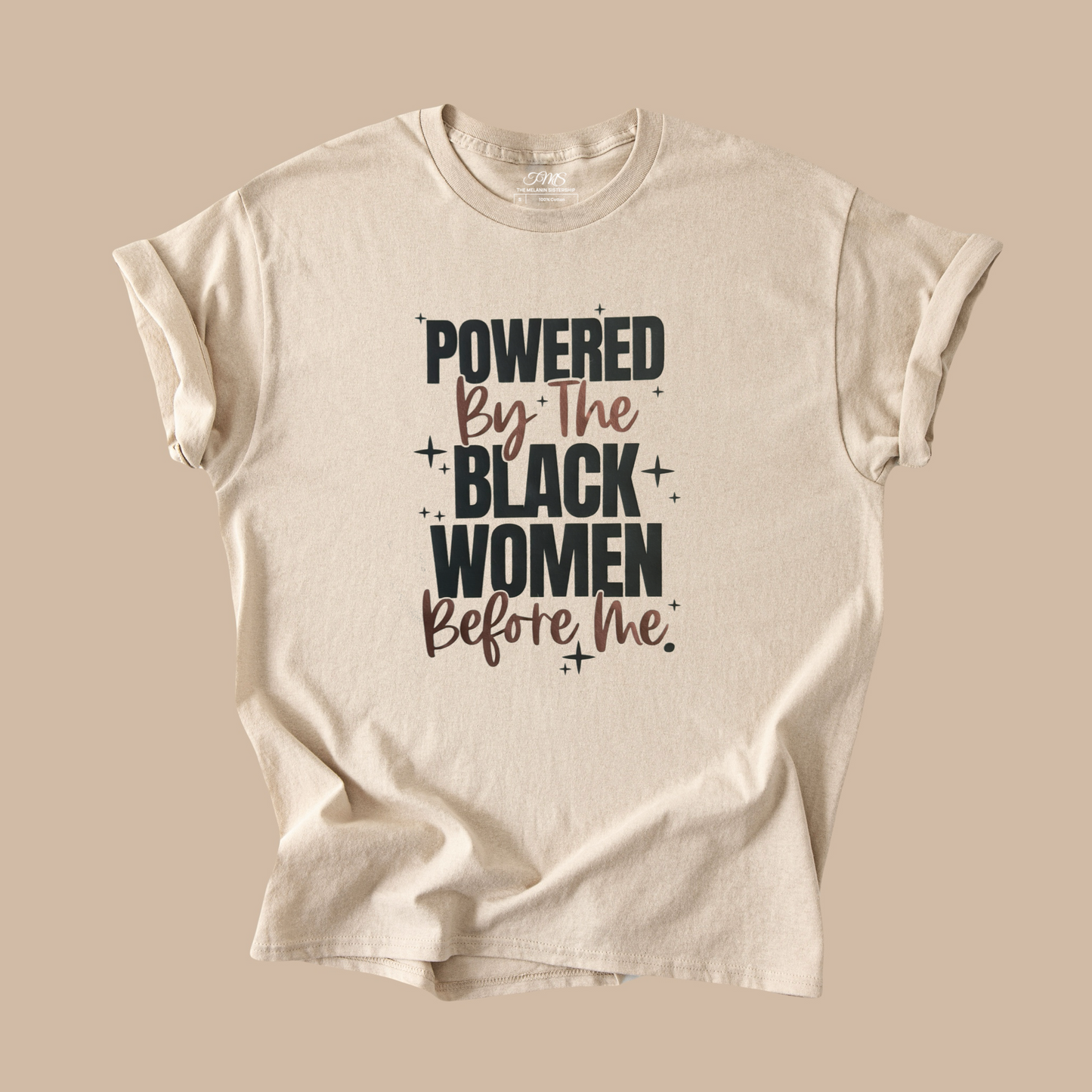 Powered By Women Tee