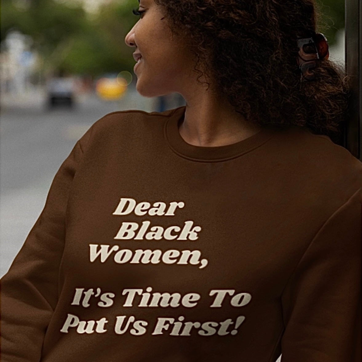 Dear Black Women Sweatshirt (Chocolate)