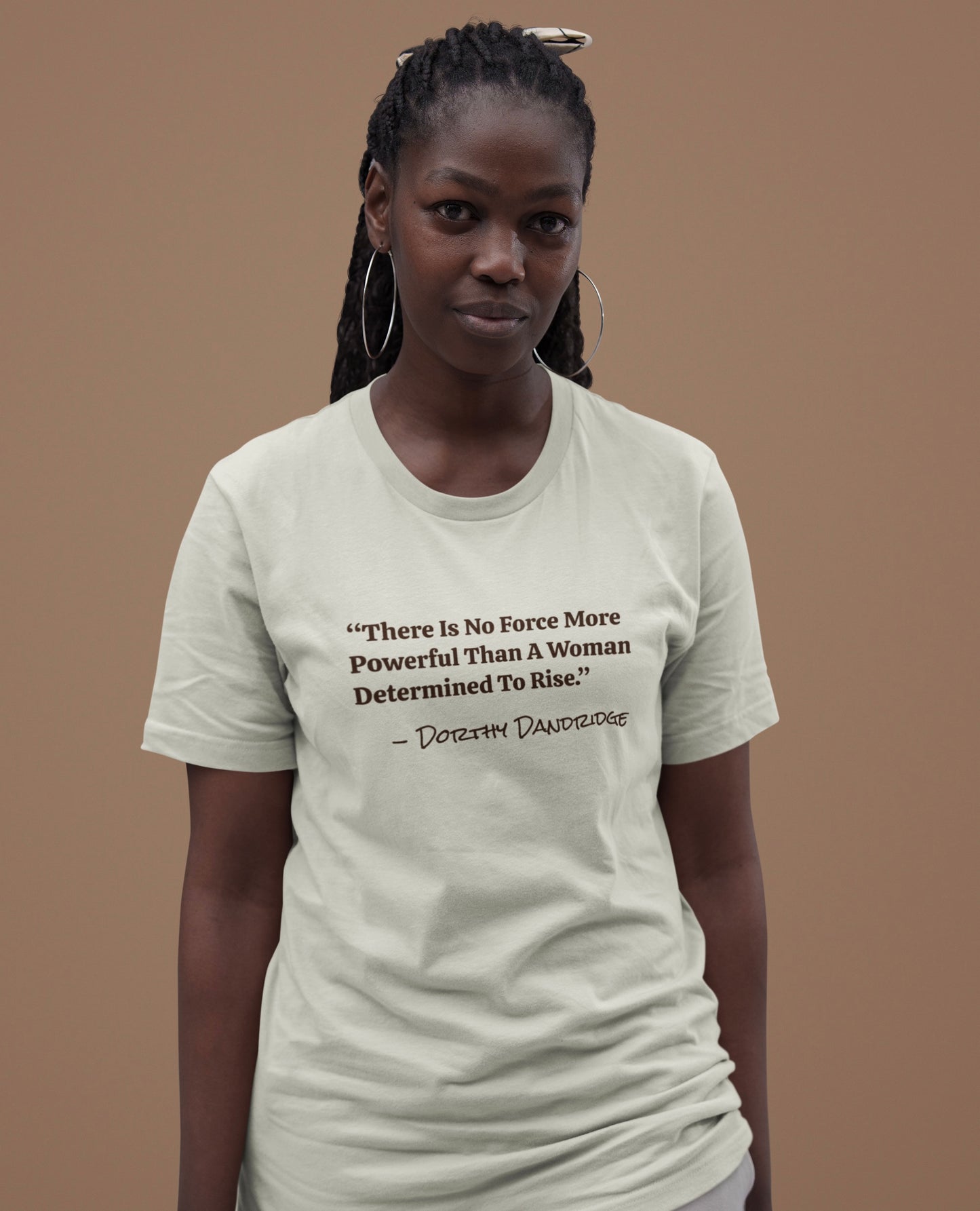 Dorthy Dandridge Quote Tee