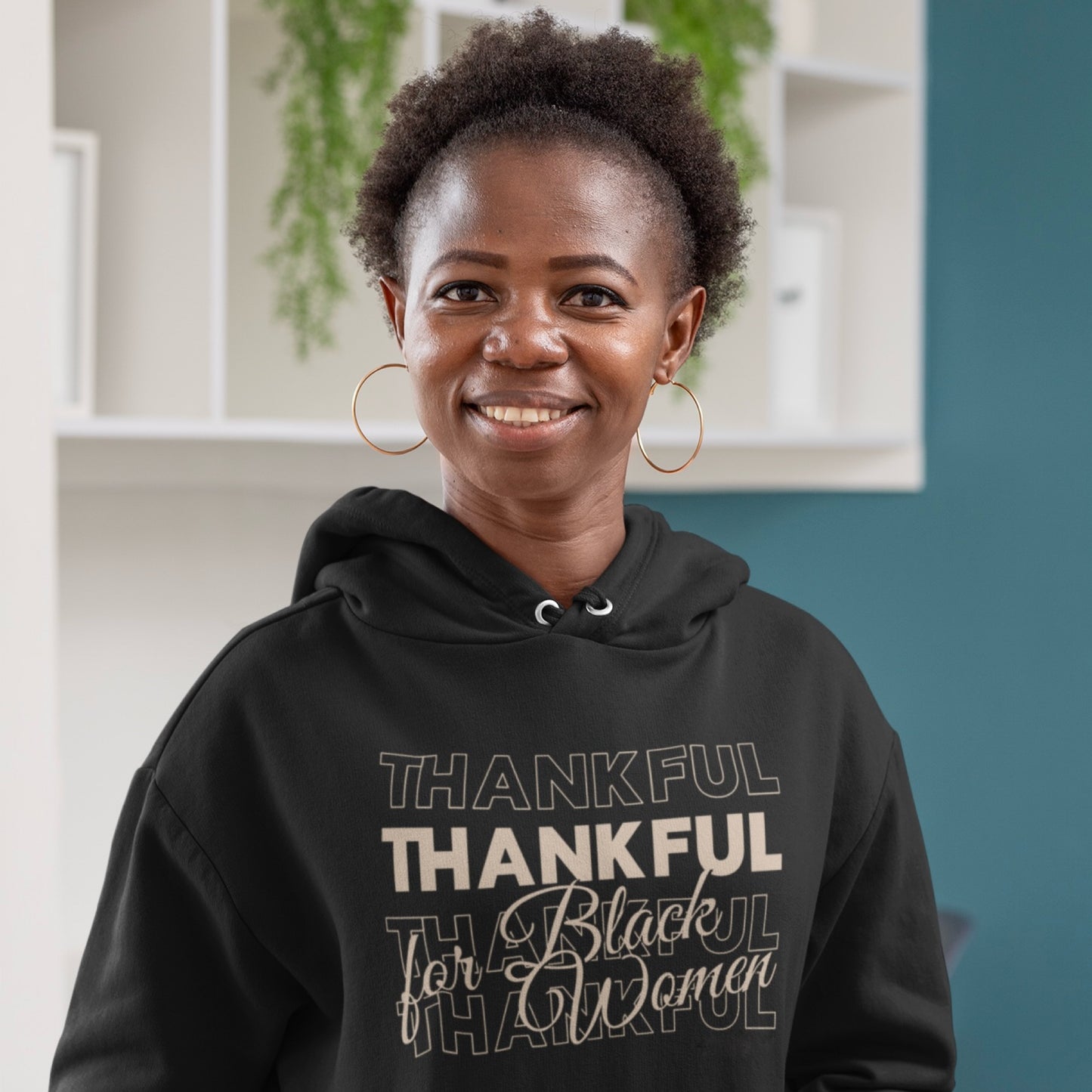 Thankful For Black Women Hoodie